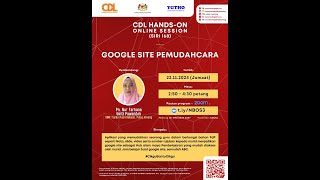 LIVE CDL HandsOn Online Session Siri 168 — GOOGLE SITE PEMUDAHCARA [upl. by Nieberg490]