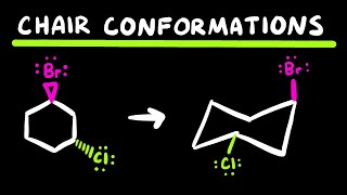 Chair Conformation and Ring Flips and Stability of Chairs [upl. by Orvah433]