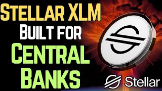 XLM STELLAR IS BEST FOR BANKS CBDCs [upl. by Eramal]