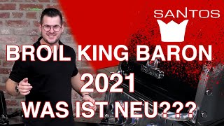 🔥 Broil King Baron Gasgrill Modell 2021 Neuheit Vorstellung Erklärung Test Vergleich  was ist neu [upl. by Orton]