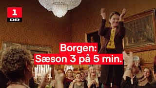 Borgen sæson 3 på 5 minutter  DR1 [upl. by Latimer286]