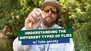 Understanding the Different Types of Flies w Luke Geraty [upl. by Ecirtael615]