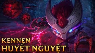 Kennen Huyết Nguyệt  Blood Moon Kennen  Skins lol [upl. by Copeland]