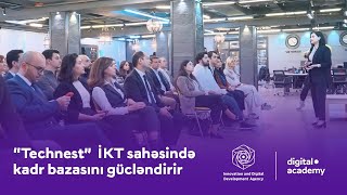 “Technest” İKT sahəsində kadr bazasının gücləndirilməsi üçün fəaliyyətini davam etdirir [upl. by Ahseit]