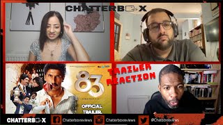 83  Official Trailer  Ranveer Singh Kabir Khan TRAILER REACTION  CHATTERBOX [upl. by Raseta236]