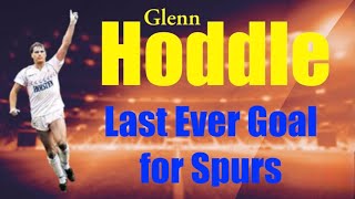 Glenn Hoddle’s Last Ever Goal for Tottenham [upl. by Almira]