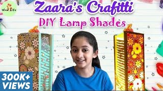 Lamp Shades  DIY  Zaaras Crafitti  Stay Home amp Create WithMe  Wow Life [upl. by Baggett991]