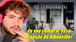 BRINO Vai Mesmo Comprar Uma Mansão de 198 milhões em Alphaville  Augusto Braga [upl. by Riess962]