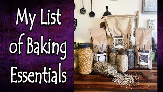 My List of Baking Essentials [upl. by Stoat60]