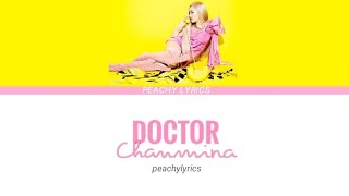 Chanmina Doctor ちやんみお Lyrics نطق [upl. by Betthel]