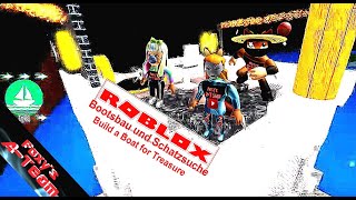 Roblox  Bootsbau und Schatzsuche  Let´s Play  Kapitan GFox [upl. by Gebler591]