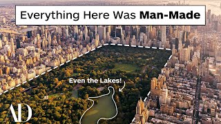 How Central Park Was Created Entirely By Design and Not By Nature  Architectural Digest [upl. by Aokek522]