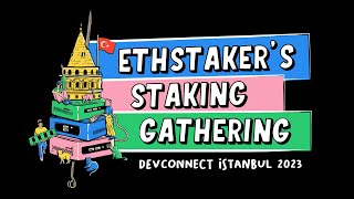 Staking Gathering  Devconnect Istanbul 2023  Main Stage  Day 2 [upl. by Aiveneg]