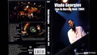 Vlado Georgiev  Zena bez imena Live  Audio 2005 [upl. by Cut356]