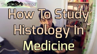 How to Study Histology In Medicine  Tips Tricks amp Books [upl. by Stortz]