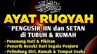 DZIKIR ALMATSURAT PEMBUKA PINTU REZEKI PENGUSIR JIN SETAN DI TUBUH DAN RUMAH RUQYAH DIRI SENDIRI [upl. by Suoicul984]