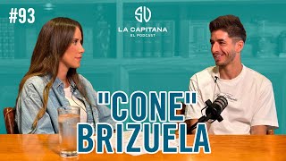 LA CAPITANA EL PODCAST ISAAC quotCONEquot BRIZUELA 93 [upl. by Anotyad217]