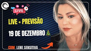 Lene Sensitiva Live de Previsão 19 de dezembro [upl. by Enahpad128]