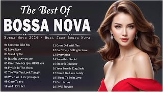 Jazz Bossa Nova Music 🌴 100 Best Collection Jazz Bossa Nova Songs 🍩Bossa Nova Covers 2024 🎹⏳ [upl. by Suckram336]