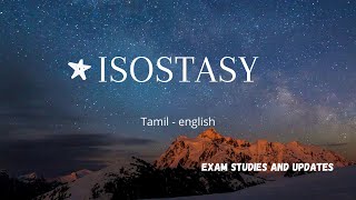 Isostasy in TamilEnglish  geography  for tnpsc upsc  exam studies and updates [upl. by Kcirddet]