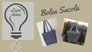 Bolsa Sacola de Tecidos [upl. by Marigolde153]