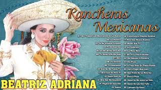 BEATRIZ ADRIANA MIX 30 SUPER ÉXITOS ROMÁNTICOS DEL RECUERDO [upl. by Ahseryt756]