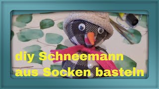 Schneemann Aus Socken Basteln anleitung diy [upl. by Roht]