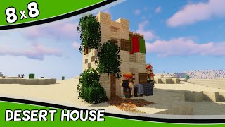 Simple Desert House 8x8 Tutorial How to Build a Early Game Desert House in Minecraft 120 [upl. by Luap283]