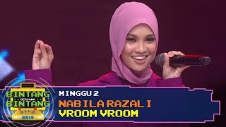 BBB 2019 Minggu 2 Nabila Razali  Vroom Vroom [upl. by Nairam]