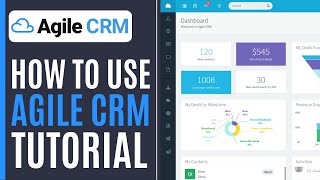 Agile CRM Tutorial  How to Use Agile CRM Stepby Step [upl. by Eniamsaj129]