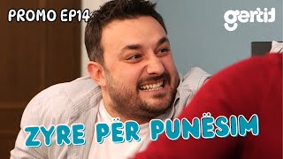 Zyre per Punesim  PROMO  Episodi 14 [upl. by Atnuhs]