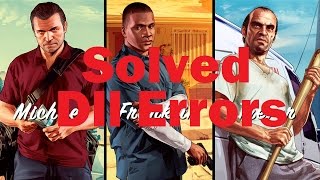 GTA 5 Missing or not Found DLL Errors Solved [upl. by Adnawat156]