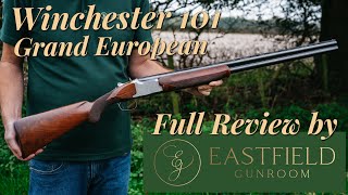 Winchester 101 Grand European Eastfield Gunroom Review [upl. by Yecrad]