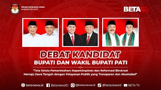 Debat Calon Bupati dan Wakil Bupati Pati untuk Pilkada 2024  Debat Pertama [upl. by Mazurek]