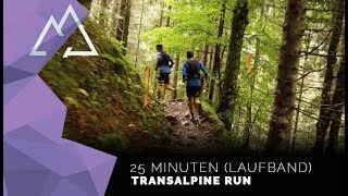 25 Minuten  Transalpine Run [upl. by Mchugh96]