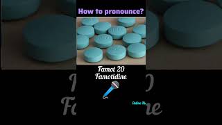 Famot 20  Famotidine  How to say Famot 20  Learn pronunciation  shorts [upl. by Longo]