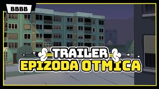 Otmica  TRAILER  EP20  Animirana serija BBBB [upl. by Natlus]