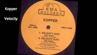 Kopper  Velocity [upl. by Anavi566]