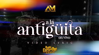 A La Antigüita  Banda Costa De Oro En Vivo Artev Music [upl. by Asatan600]