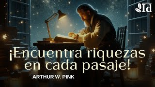 La DESCUIDADA PRÁCTICA de ESCUDRIÑAR la Biblia 🔍 ¿Cómo hacerlo — Arthur W Pink [upl. by Oly]