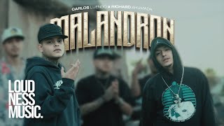 Carlos Luengo Ft RichardAhumada  Malandron Video Oficialxavierxbeatz [upl. by Oidivo]