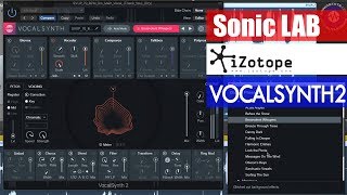 Sonic LAB iZotope Vocalsynth 2 Demo [upl. by Noelani473]