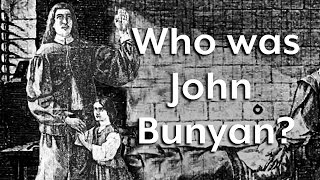 John Bunyan a quick biography [upl. by Battista]