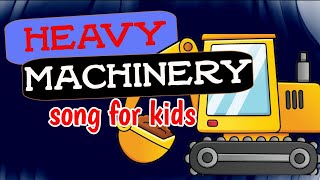 Heavy Machinery Song for Kids  Giggles amp Growth Nursery Rhymes [upl. by Lurline]