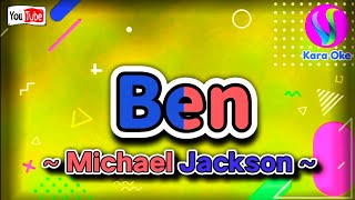 Ben  Michael Jackson  Karaoke 🎤 Version [upl. by Artekal]