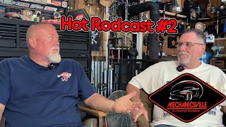 Mechanicsville Hot Rodcast 2 [upl. by Bowlds]