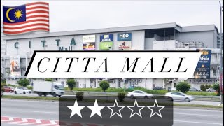 CITTA Mall ★★☆☆☆ [upl. by Mcintosh779]