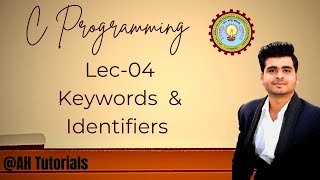 Keywords Vs Identifier In C Language AHTUTORIALS2024 [upl. by Galer]