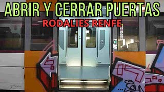 RODALIES RENFE Abrir y cerrar puertas de los trenes [upl. by Aroz]