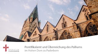 Live Pontifikalamt anlässlich der Übergabe des Palliums [upl. by Maximo281]